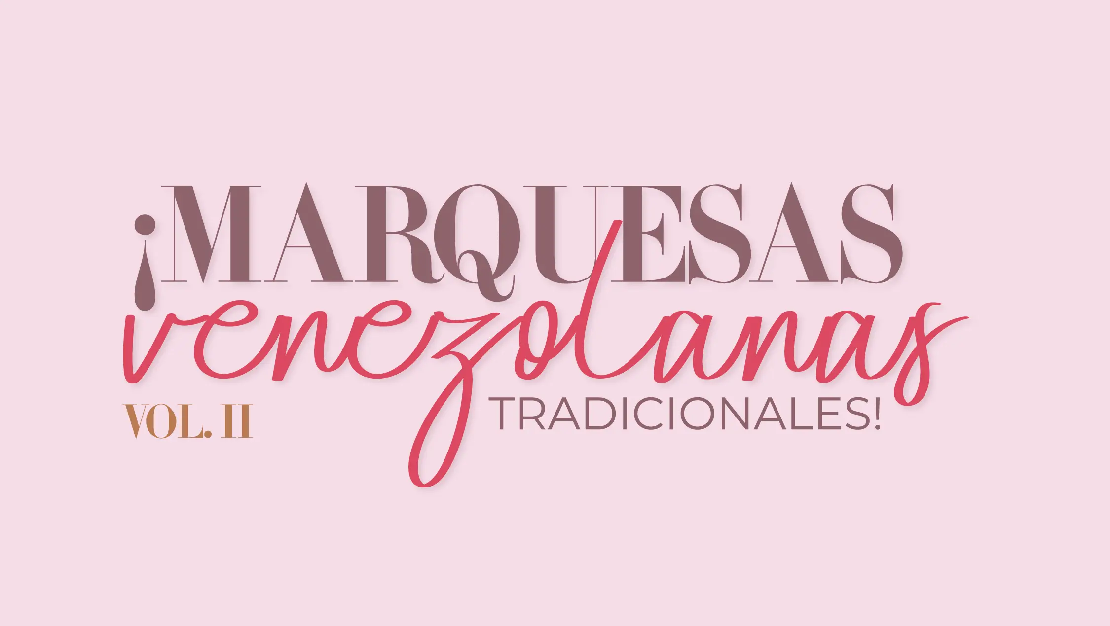 MARQUESAS VENEZOLANAS I